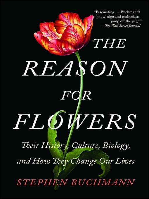Title details for The Reason for Flowers by Stephen Buchmann - Wait list